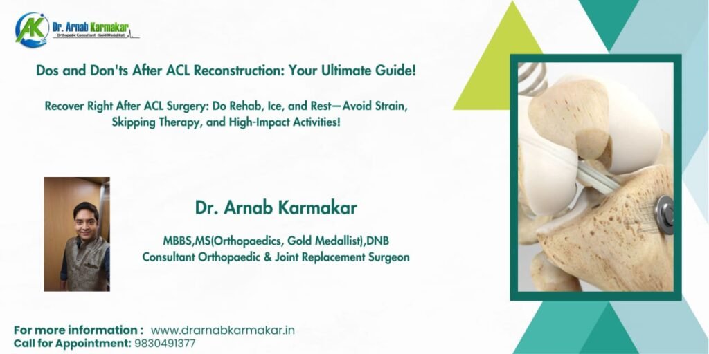 ACL পুনর্গঠন সার্জারির পরে কী করবেন এবং কী করবেন না